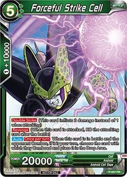 Forceful Strike Cell (Non-Foil Version) - Promotion Cards (PR)