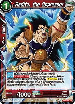 Raditz, the Oppressor - Pre-Release