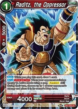 Raditz, the Oppressor - Pre-Release