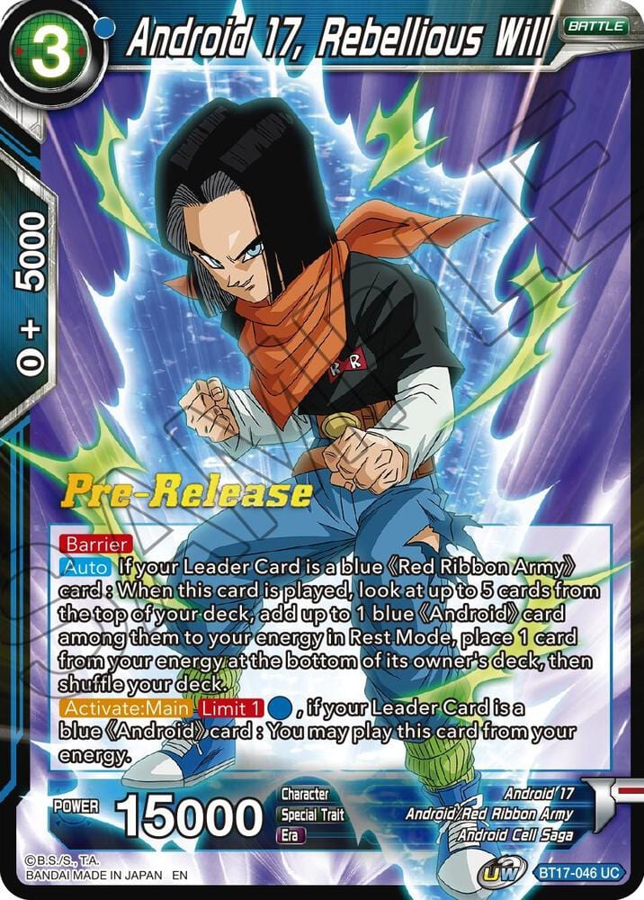 Android 17, Rebellious Will - Ultimate Squad Pre-Release
