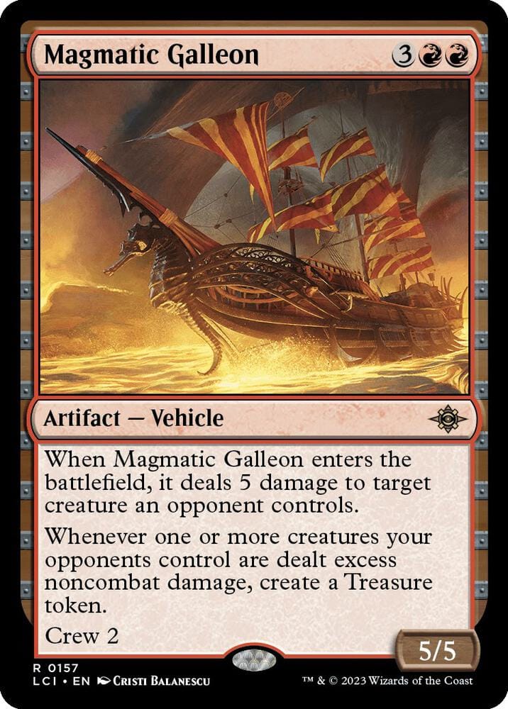 Magmatic Galleon R157