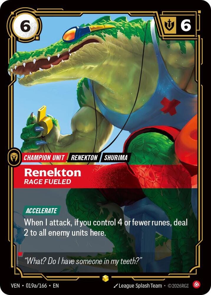Renekton, Rage Fueled (Alternate Art) - 019a/166