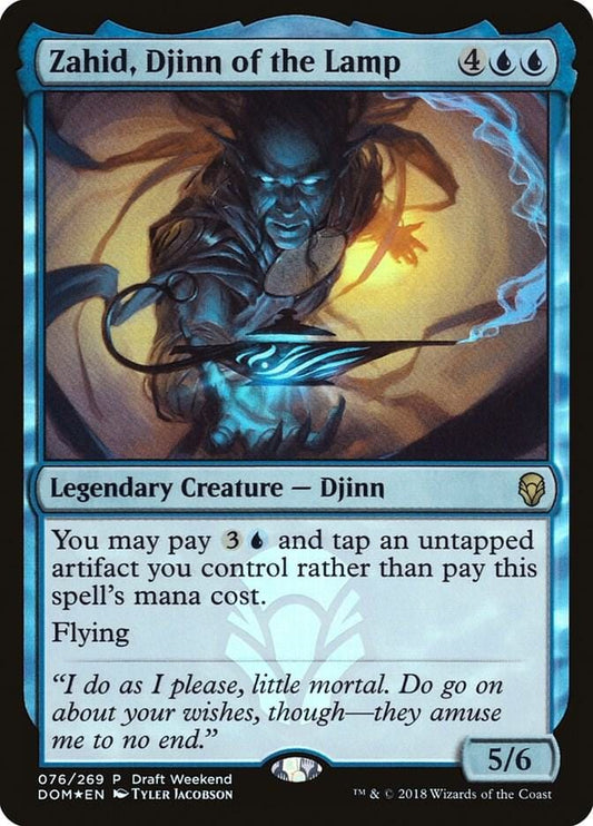 Zahid, Djinn of the Lamp (Draft Weekend) P76