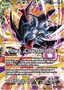 Towa // Towa, Chaosbringer