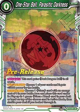 One-Star Ball, Parasitic Darkness - Rise of the Unison Warrior Pre-Release
