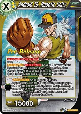 Android 13, Robotic Unity - Supreme Rivalry Pre-Release