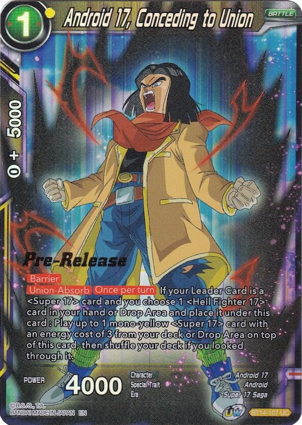 Android 17, Conceding to Union - Cross Spirits Pre-Release