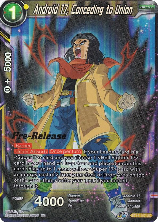 Android 17, Conceding to Union - Cross Spirits Pre-Release