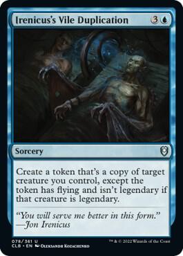Irenicus's Vile Duplication U078/361