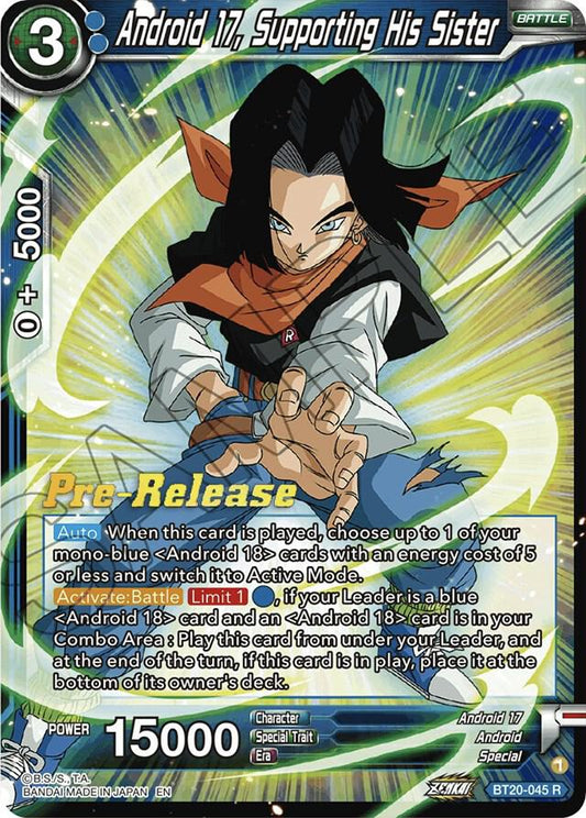 Android 17, Supporting His Sister - Power Absorbed Pre-Release
