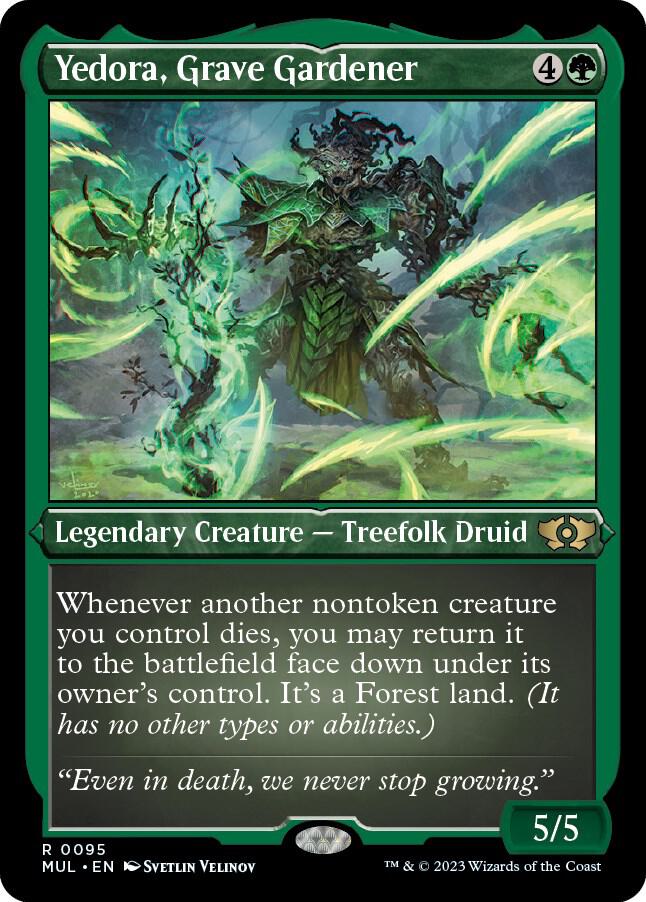 Yedora, Grave Gardener (Foil Etched) R95