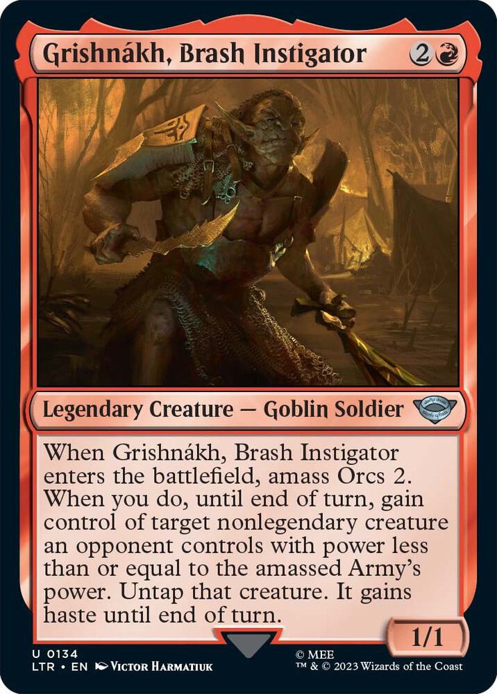 Grishnakh, Brash Instigator U134