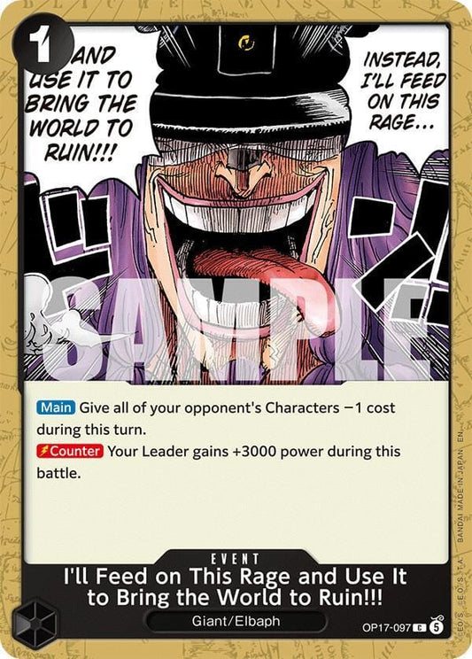 I'll Feed on This Rage and Use It to Bring the World to Ruin!!! OP17-097