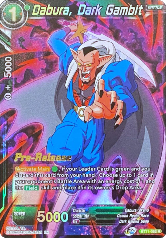 Dabura, Dark Gambit - Vermilion Bloodline Pre-Release