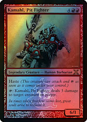 Kamahl, Pit Fighter R214